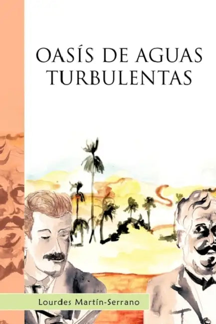 Oasis de Aguas Turbulentas by Lourdes Martin-Serrano