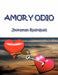 Amor y Odio by Jhonattan Rodriguez