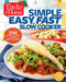 Taste of Home Simple, Easy, Fast Slow Cooker: 385 Slow-Cooked Recipes That Beat the Clock by Editors at Taste of Home