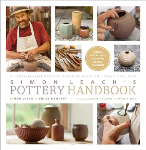 Simon Leach's Pottery Handbook [With 2 DVDs] by Simon Leach