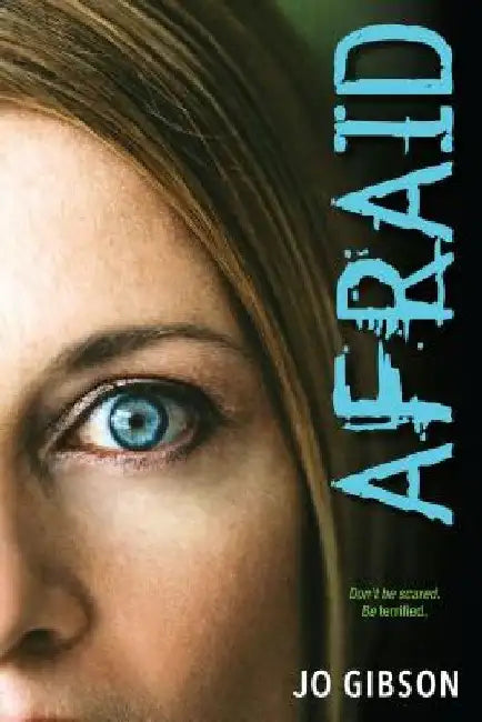 Afraid by Jo Gibson