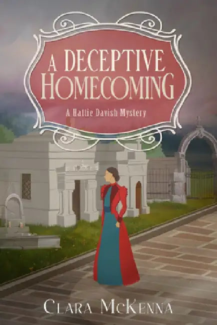 A Deceptive Homecoming by Clara McKenna
