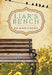 Liar's Bench by Kim Michele Richardson
