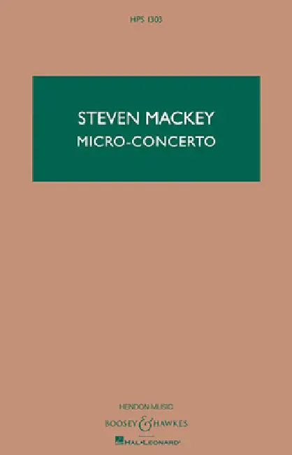 Micro-Concerto: Percussionist and Mixed Quintet by Steven Mackey