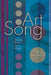 Art Song: Linking Poetry and Music by Carol Kimball