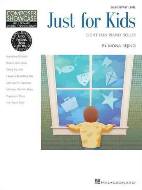 Just for Kids: Hlspl Composer Showcase Nfmc 2024-2028 Selection Elementary Level by Mona Rejino