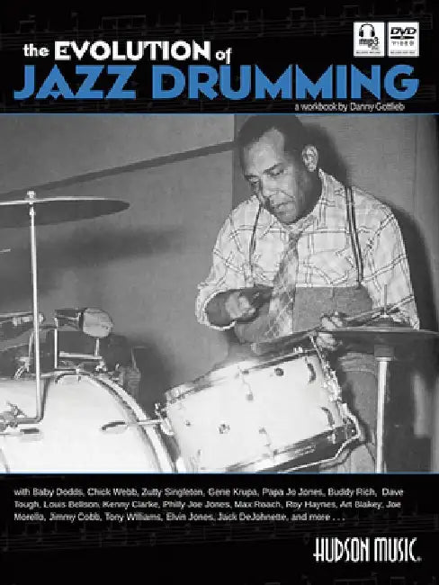 EVOLUTION OF JAZZ DRUMMING by Danny Gottlieb