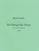 10 Hungarian Songs: First Edition Medium/High Voice and Piano by Bela Bartok