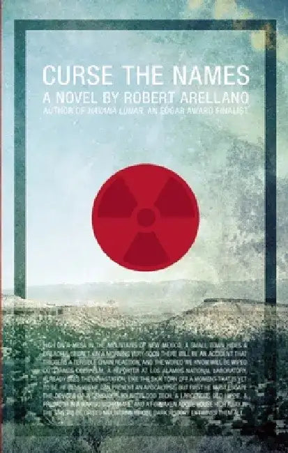 Curse the Names by Robert Arellano