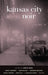 Kansas City Noir by Steve Paul