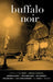 Buffalo Noir by Brigid Hughes