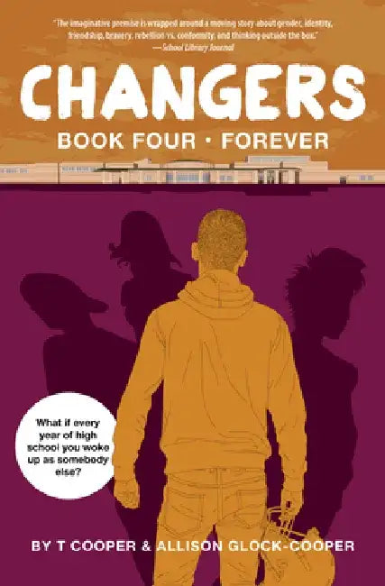 Changers Book Four: Forever by T. Cooper