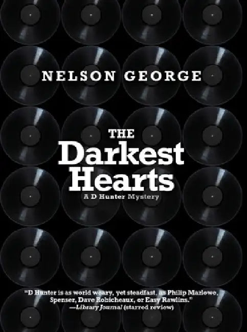 Darkest Hearts by Nelson George