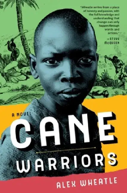 Cane Warriors by Alex Wheatle