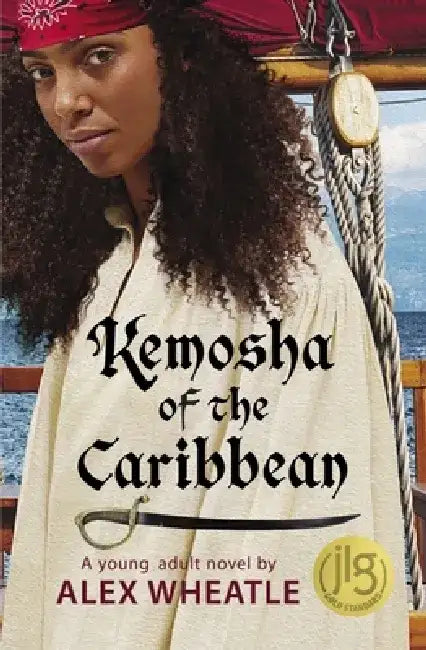 Kemosha of the Caribbean by Alex Wheatle