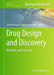 Drug Design and Discovery: Methods and Protocols by Seetharama D. Satyanarayanajois