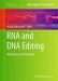 RNA and DNA Editing: Methods and Protocols by Ruslan Aphasizhev