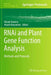 RNAi and Plant Gene Function Analysis: Methods and Protocols by Hiroaki Kodama