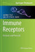 Immune Receptors: Methods and Protocols by Jonathan P. Rast, James W. D. Booth