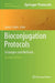 Bioconjugation Protocols: Strategies and Methods by Sonny S. Mark