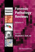 Forensic Pathology Reviews, Volume 6 by Elisabeth E. Turk
