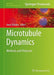 Microtubule Dynamics: Methods and Protocols by Anne Straube