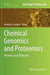 Chemical Genomics and Proteomics: Reviews and Protocols by Edward D. Zanders
