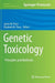 Genetic Toxicology: Principles and Methods by James M. Parry