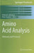 Amino Acid Analysis: Methods and Protocols by Michail A. Alterman