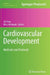 Cardiovascular Development: Methods and Protocols by Xu Peng, Marc Antonyak