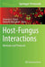 Host-Fungus Interactions: Methods and Protocols by Alexandra C. Brand