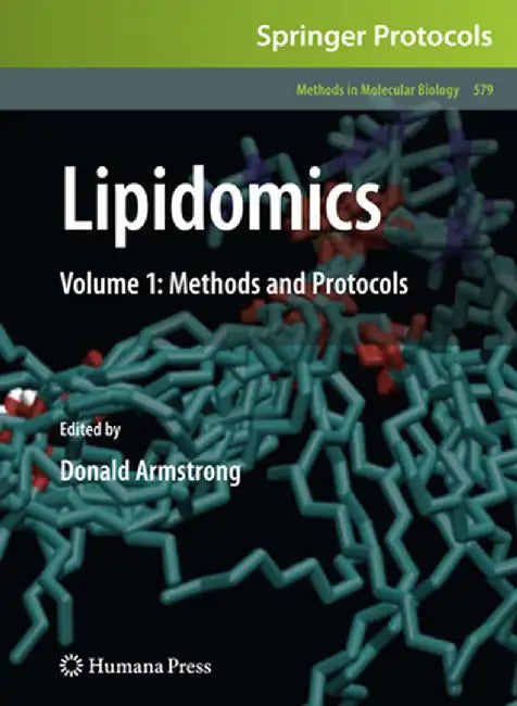 Lipidomics: Volume 1: Methods and Protocols by Donald Armstrong