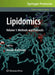 Lipidomics: Volume 1: Methods and Protocols by Donald Armstrong