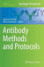 Antibody Methods and Protocols by Gabriele Proetzel