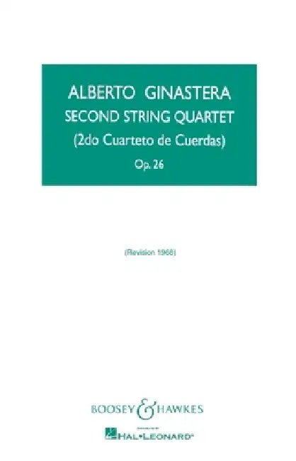 String Quartet No. 2, Op. 26 by Alberto E. Ginastera