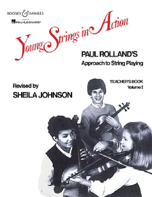 Young Strings in Action: Teacher Volume I by Paul Rolland, Sheila Johnson