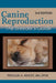 Canine Reproduction: The Breeder S Guide 3Rd by 