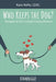 Who Keeps the Dog: Navigating Pet Custody During Divorce by Karis Nafte