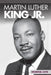 Martin Luther King Jr.: Civil Rights Leader by Kristine Carlson Asselin