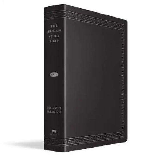 Jeremiah Study Bible-NKJV-Large Print: What It Says. What It Means. What It Means for You. by David Jeremiah