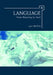 Language: From Meaning to Text by Igor Mel'čuk, David Beck