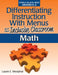 Differentiating Instruction with Menus for the Inclusive Classroom: Math (Grades K-2) by Laurie E. Westphal