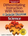 Differentiating Instruction with Menus for the Inclusive Classroom: Science (Grades K-2) by Laurie E. Westphal