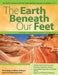 The Earth Beneath Our Feet: An Earth Science Unit for High-Ability Learners in Grades 3-4 by Clg Of William And Mary/C