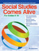 Social Studies Comes Alive: Engaging, Effective Strategies for the Social Studies Classroom (Grades 6-10) by R. Casey Davis