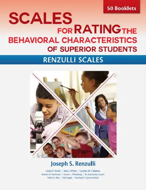 Scales for Rating the Behavioral Characteristics of Superior Students--Print Version 50 Booklets by Joseph Renzulli