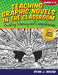 Teaching Graphic Novels in the Classroom: Building Literacy and Comprehension (Grades 7-12) by Ryan J. Novak