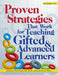 Proven Strategies That Work for Teaching Gifted and Advanced Learners by Kathleen McConnell Fad