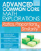 Advanced Common Core Math Explorations: Ratios, Proportions, and Similarity (Grades 5-8) by Jerry Burkhart