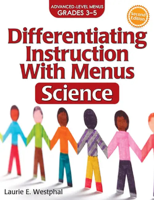 Differentiating Instruction with Menus: Science (Grades 3-5) by Laurie E. Westphal